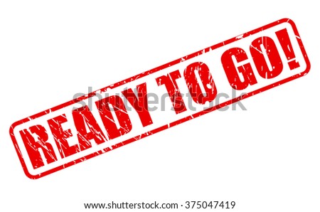 Ready To Go Stock Photos, Images, & Pictures | Shutterstock