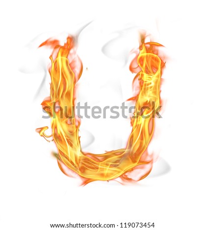 Fire Letter U Isolated On White Stock Photo (Edit Now) 119073454