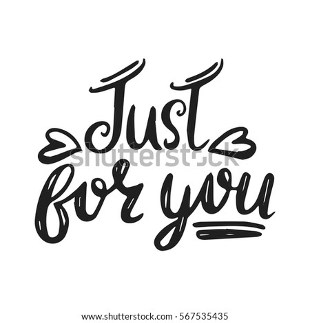 Just For You Stock Images, Royalty-Free Images & Vectors | Shutterstock