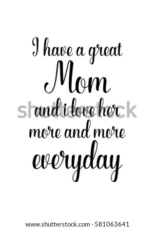 I Love You Mom Stock Images, RoyaltyFree Images  Vectors  Shutterstock