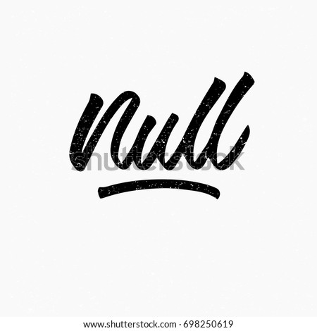 null logo lettering phrase calligraphy handwritten brush ink graphic inspiration modern hand vector shutterstock vectors royalty element typography simple sign