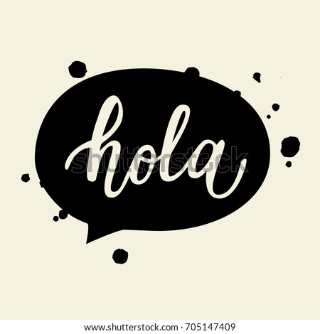 Hola Stock Images, Royalty-Free Images & Vectors | Shutterstock