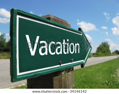 Vacation Sign Stock Images, Royalty-Free Images & Vectors | Shutterstock