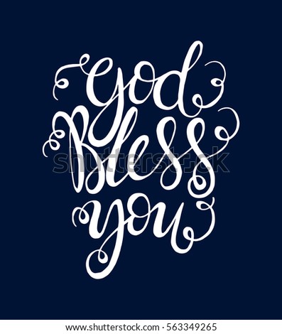 God Bless You Stock Photos, Royalty-Free Images & Vectors - Shutterstock