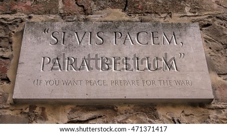 Si Vis Pacem Para Bellum Latin Stock Photo 471371417 - Shutterstock