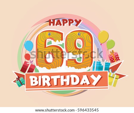 69 Birthday Stock Images, Royalty-Free Images & Vectors | Shutterstock