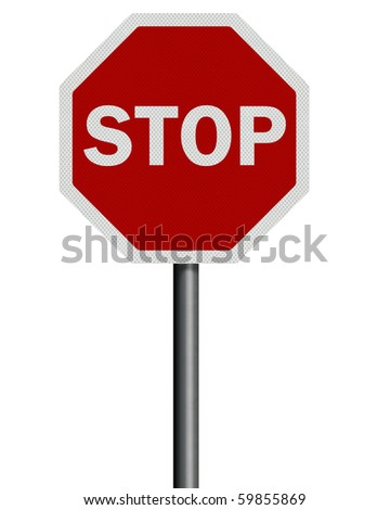 Photo realistic reflective, metallic 'stop' sign post, isolated on pure ...