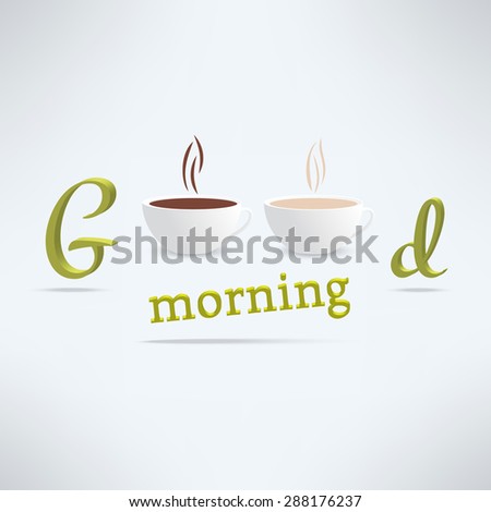 Vector Good Morning Coffee Background Cups Stock Vector 288176237 ...