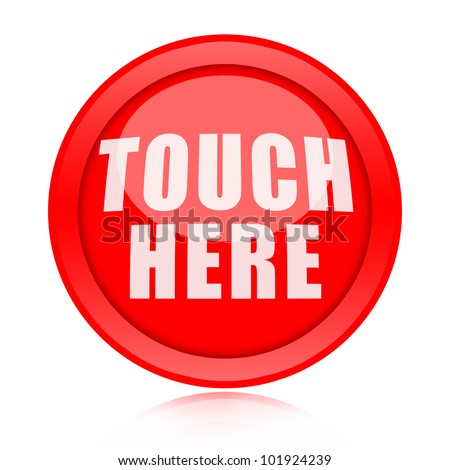 Touch Here