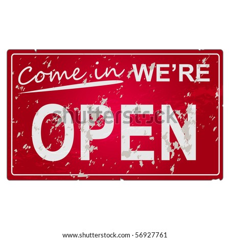 Come Were Open Sign Top Sign Stock Photo 8878459 - Shutterstock