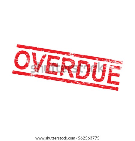 overdue stock images royalty free images vectors shutterstock overdue stock images royalty free images vectors shutterstock