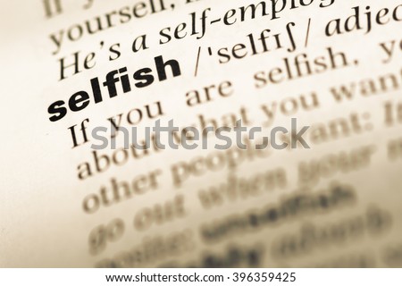 Selfish Stock Images, Royalty-Free Images & Vectors | Shutterstock