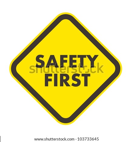 Safety First Stock Photos, Images, & Pictures | Shutterstock