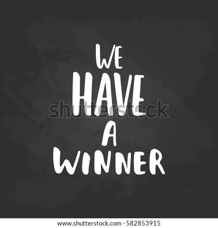 We Have A Winner Stock Images, Royalty-Free Images & Vectors | Shutterstock