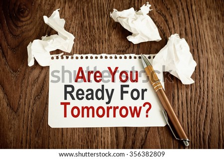 Tomorrow Stock Photos, Royalty-Free Images & Vectors - Shutterstock