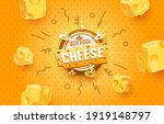 Cheese label eco food poster, banner menu product. Vector illustration