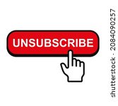unsubscribe button with hand... | Shutterstock .eps vector #2084090257