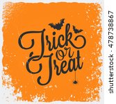 trick or treat halloween... | Shutterstock .eps vector #478738867
