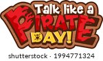 Talk Like A Pirate Day Word On...