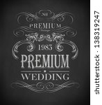chalk  wedding typography ... | Shutterstock .eps vector #138319247