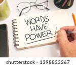 Words Have Power, business motivational inspirational quotes, words typography lettering concept