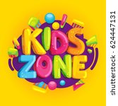 kids zone vector cartoon banner.... | Shutterstock .eps vector #624447131