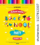 back to school party invitation.... | Shutterstock .eps vector #1127812337