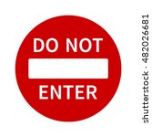 Stop Do Not Enter Sign Free Stock Photo - Public Domain Pictures