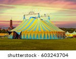 Circus Tent Under A Warn Sunset ...