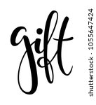 gift. hand drawn brush pen... | Shutterstock .eps vector #1055647424