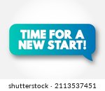time for a new start text... | Shutterstock .eps vector #2113537451