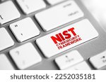 Small photo of NIST Cybersecurity Framework - set of standards, guidelines, and practices designed to help organizations manage IT security risks, text concept button on keyboard