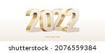 happy new year 2022. golden 3d... | Shutterstock .eps vector #2076559384