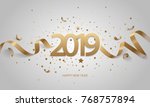 happy new year 2019. golden... | Shutterstock .eps vector #768757894