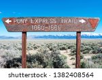 Pony Express Trail. The...
