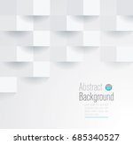 white geometric texture. vector ... | Shutterstock .eps vector #685340527