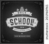 welcome back to school message... | Shutterstock .eps vector #201960961