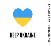 help ukraine. ukrainian flag... | Shutterstock .eps vector #2135484301
