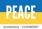 ukrainian flag with peace... | Shutterstock .eps vector #2135485007