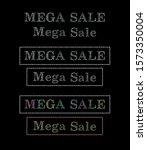 Mega Sale. Chalked Lettering On ...
