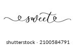 sweet lettering text in line... | Shutterstock .eps vector #2100584791