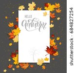 white blank with autumn maple... | Shutterstock .eps vector #684827254