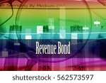 Small photo of Revenue Bond - Hand writing word to represent the meaning of financial word as concept. A word Revenue Bond is a part of Investment&Wealth management in stock photo.