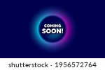 coming soon. abstract neon... | Shutterstock .eps vector #1956572764