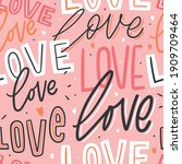 love lettering seamless pattern ... | Shutterstock .eps vector #1909709464