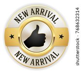 gold new arrival button   badge ... | Shutterstock .eps vector #768632314