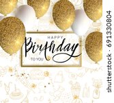 happy birthday design.white and ... | Shutterstock .eps vector #691330804