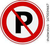 No Parking Traffic Sign Vector. 