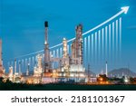 Small photo of Oil gas refinery or petrochemical plant. Include arrow, graph or bar chart. Increase trend or growth of production, market price, demand, supply. Concept of business, industry, fuel and power energy.