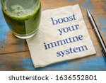 Boost your immune system  ...